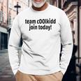 Team C00lkidd Join Today Coolkidd C00lkid クールキッド楽しいゲーム 長袖Tシャツ 高齢者への贈り物