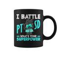 I Battle Ptsd What's Youruperpower Ptsd認識 コーヒーマグ