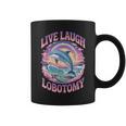 Live Laugh Lobotomy Dolphin Groovy コーヒーマグ