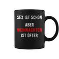 Sex Istchön Aber Weihnachten Ist Öfter Zweideutigpruch Tassen