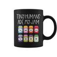 Tiny Humans Are My Jam 幼稚園保育士 長袖tシャツ コーヒーマグ