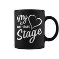 Women's My Heart Is On That Stage Dance Mom Music Dad School Play Coffee Mug