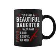 メンズ Yes I Have A Beautiful Daughters I Also Havearcastic コーヒーマグ