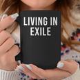 リヴィング・イン・エグザイル コーヒーマグ 面白い贈り物