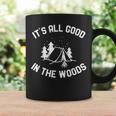 All Good Camp In The Woods 面白いキャンプテント キャンプファイヤー コーヒーマグ ギフトのアイデア