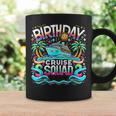 Birthday Cruise Crew Squad Matching Family Coffee Mug Gifts ideas