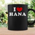 I Love Hana 私は愛する Hana コーヒーマグ ギフトのアイデア