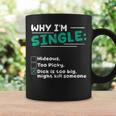 Pourquoi Jeuis Célibataire Hideux Trop Difficile Dick Est Trop Gros Tuer Quelqu'un Tasse Idées cadeaux