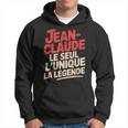 Jean Claude Homme Humour Idée Cadeau Humoristique Drôle Sweat à capuche
