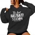 Retro The Last Baseball Season Senior Baseball Mom Ball Mama Women Hoodie