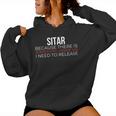 Sitar Indian Musical Instrument Strings Music Sitar Musician Women's Hoodie