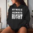 My Wife Is Always RightFor Good Husband レディースパーカー 彼女への贈り物
