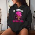 In October We Wear Pink Black Woman Breast Cancer Awareness Women Hoodie Gifts for Her