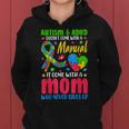 Autism And Adhd Doesnt Come With A Manual It Come With A Mom Women Hoodie