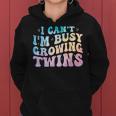 I Can't I'm Busy Growing Twins Twin Expecting Mom Pregnancy Women Hoodie