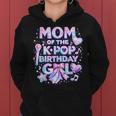 Mom Of The K-Pop Birthday Girls Korean Music Music Lovers Women Hoodie