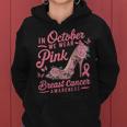 We Wear Pink October Shoes Breast Cancer Awareness Women Hoodie We Wear Pink October Shoes Breast Cancer Awareness Women Hoodie