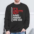 It's Lights Out And Away We Go Race Weekモータースポーツレーシング スウェットシャツ 高齢者への贈り物