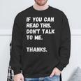 これを読めたら私に話しかけないでください-面白い人が嫌い スウェットシャツ 高齢者への贈り物