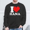 私はハナという名前が大好きです スウェットシャツ 高齢者への贈り物