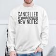 Humorous Cancelling Wedding For Music Quote Sweatshirt Unisex Gifts for Old Men Humorous Cancelling Wedding For Music Quote Sweatshirt Unisex Gifts for Old Men