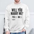 Will You Marry Me Wedding おもしろプロポーズ スウェットシャツ 高齢者への贈り物