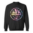 Groovy Life Skills Life Teacher Special Ed SPED Squad Sweatshirt Unisex