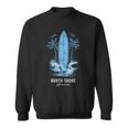 North Shore Oahu Hawaii Vintage Surf Beach Surfer Souvenir Sweatshirt Unisex