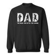 Skyrunning Dad The Man The Myth The Legend Father's Day Sweatshirt Unisex