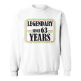 63歳の伝説、63歳の誕生日、ついに63歳 スウェットシャツ