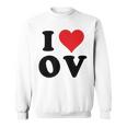 I Heart Ov Initials I Love OV First And Last Name O スウェットシャツ