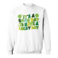 It's A Good Day To Have Luckyt Patrick Day シャムロック アイリッシュ スウェットシャツ