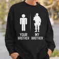 My Brother Military Brother Of A Soldier Brother Sweatshirt Gifts for Him