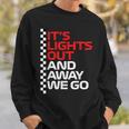 It's Lights Out And Away We Go Race Weekモータースポーツレーシング スウェットシャツ 彼への贈り物