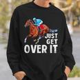Just Get Over It 馬ショー ジャンピング乗馬 スウェットシャツ 彼への贈り物