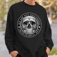 We Are Not Descended From Fearful Skull Sweatshirt Gifts for Him
