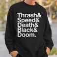 ヘヴィメタル音楽ファンリスト スラッシュスピード ドゥーム デス ブラック スウェットシャツ 彼への贈り物