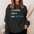 Champion Mindset Losing Isn’T An Option Motivationalta 長袖tシャツ スウェットシャツ 彼女への贈り物