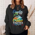 Couples That Cruise Together Stay Together Couples Cruising Sweatshirt Unisex Gifts for Her