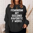 Feminism Myecond Favorite F Word ファニーフェミニスト スウェットシャツ 彼女への贈り物