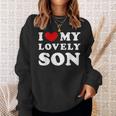 I Love My Lovelyon 愛しい息子を愛しています スウェットシャツ 彼女への贈り物