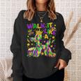 Walk It Like A Dog Mardi Gras Louisiana Carnival Fat Tuesday Sweatshirt Gifts for Her
