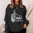 ジャズ・サックス レッツ・ジャズ・シング・アップlet's Jazz Thing Up 長袖tシャツ スウェットシャツ 彼女への贈り物