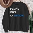 Champion Mindset Losing Isn’T An Option Motivationalta 長袖tシャツ スウェットシャツ 年配の女性への贈り物