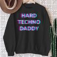 Hard Techno Daddy Edm Electro Music Festival Dad Father Rave スウェットシャツ 年配の女性への贈り物