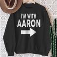 I'm With Aaron 名前 Aaron スウェットシャツ 年配の女性への贈り物
