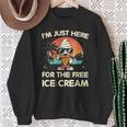 I'm Just Here For The Free Ice Cream Cruise Sweatshirt Gifts for Old Women