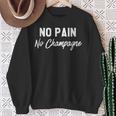 No Pain No Champagne スウェットシャツ 年配の女性への贈り物