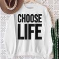 Choose Life 前面と背面の両面デザイン スウェットシャツ 年配の女性への贈り物