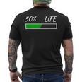 50Th Birthday 50 Life 50 Years Life Loading Bar 50 Percent メンズTシャツ バックプリント